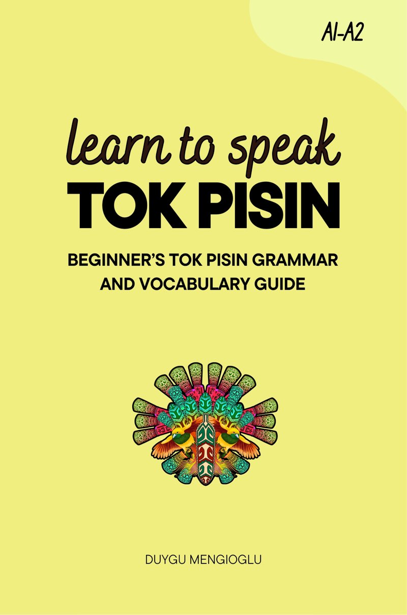 Cover of Learn to Speak Tok Pisin