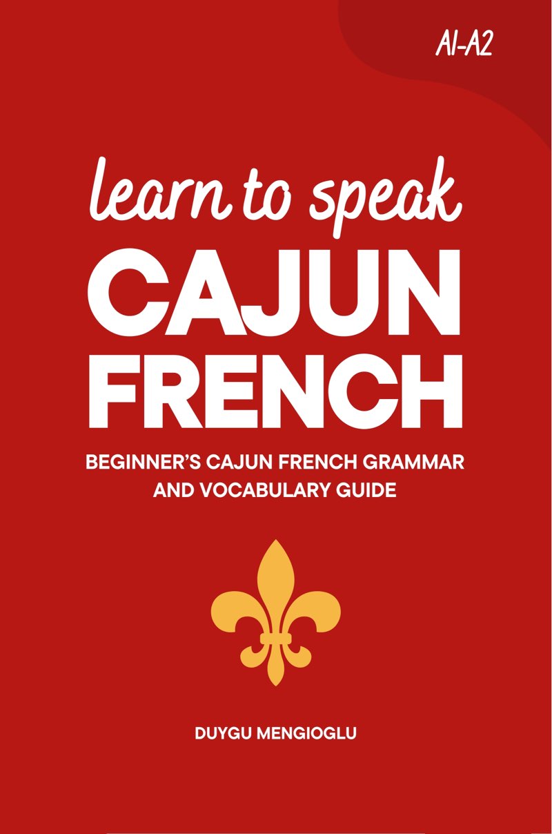 Cover of Learn to Speak Cajun French