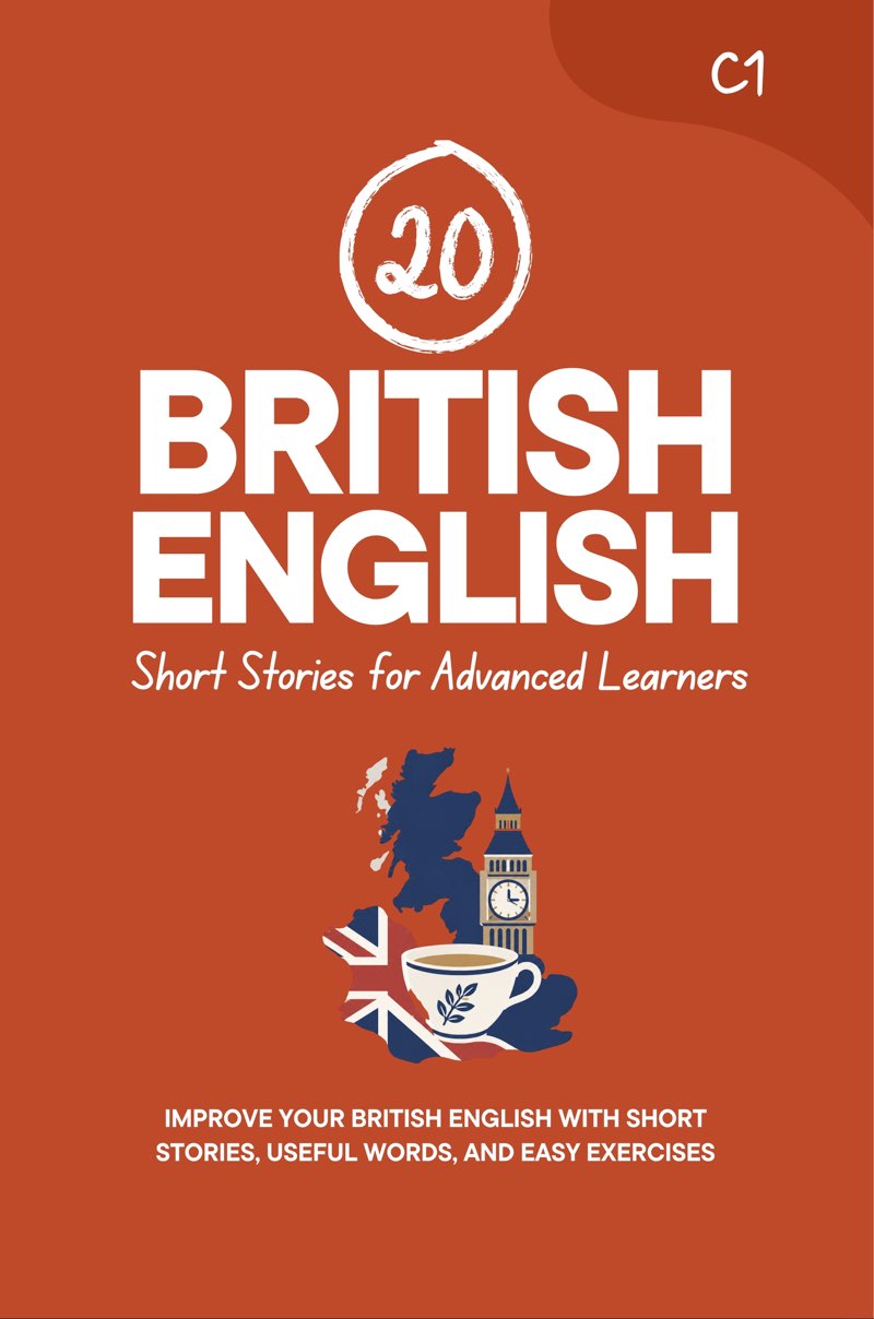 Cover of 20 British English Short Stories for Advanced Learners