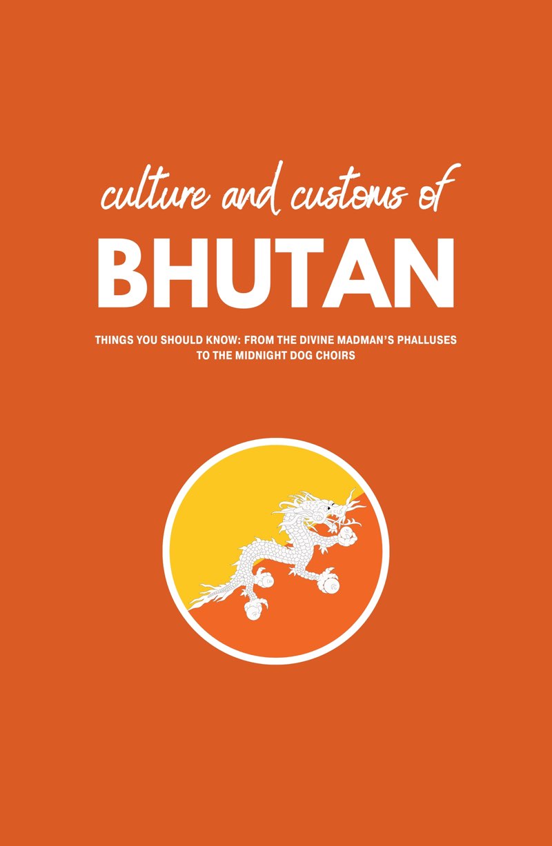 Cover of Culture and Customs of Bhutan